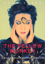 KMP THE YELLOW MONKEY/THE NIGHT SNAILS AND PLASTIC BOOGIE/バンドスコア